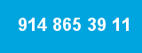 914 865 39 11
